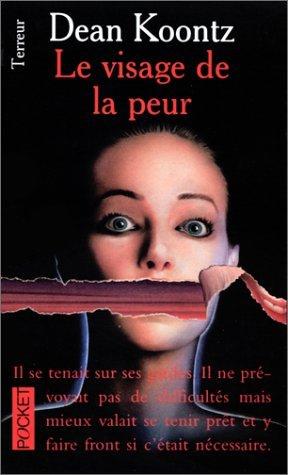 Le visage de la peur
