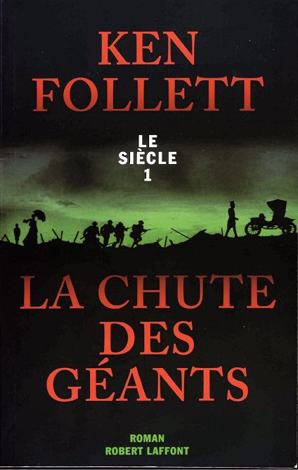 La Chute Des Géants : Le Siècle 1
