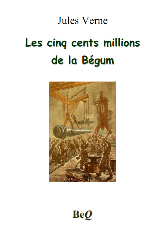 Les cinq cents millions de la Begum