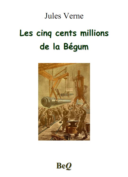 Les cinq cents millions de la Begum