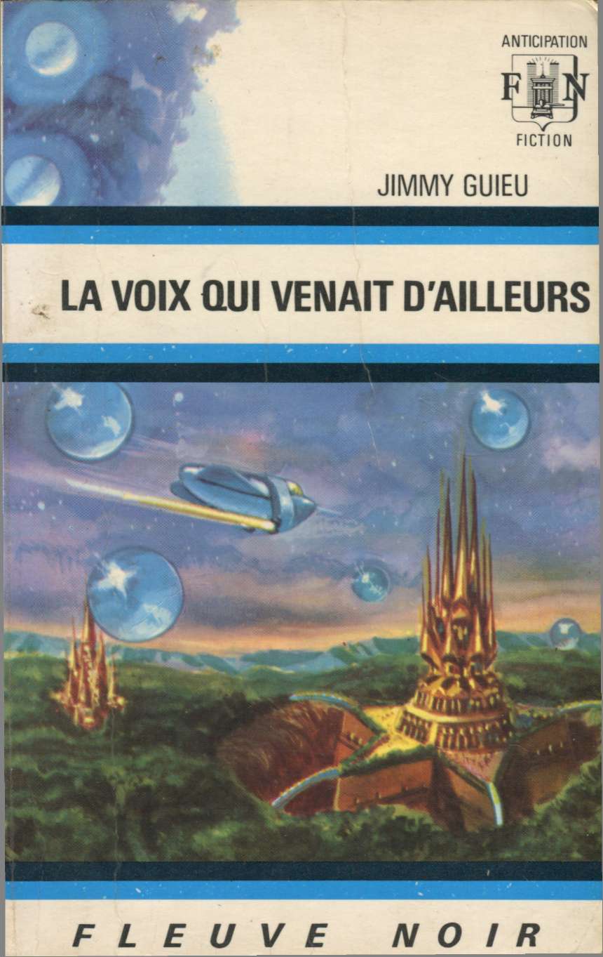 La voix qui venait d'ailleurs
