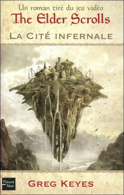 The Elder Scrolls - 1 - La cité infernale