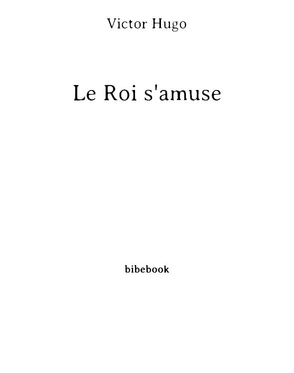 Le Roi s'amuse