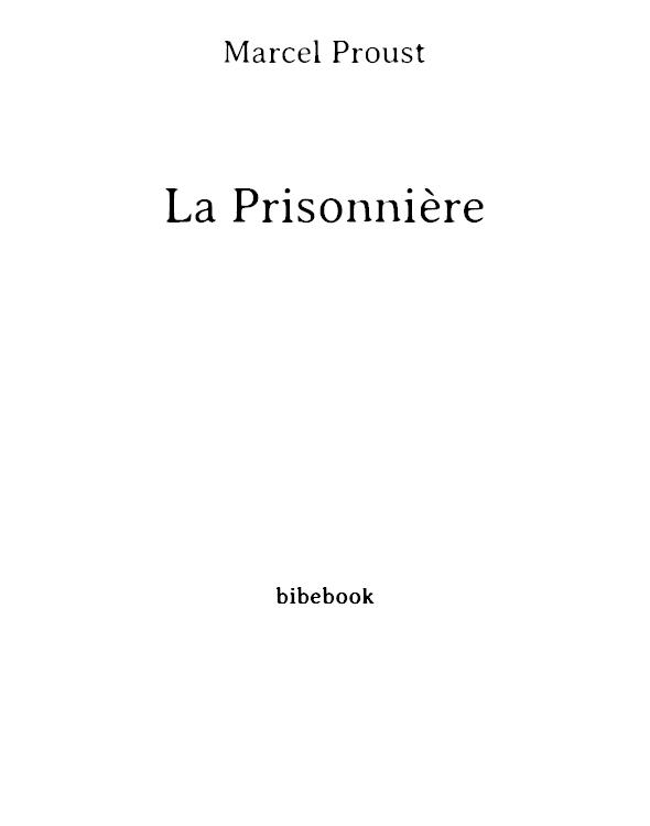 La Prisonnière