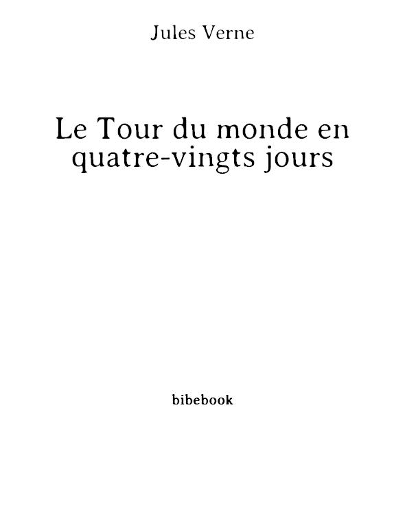 Le Tour du monde en quatre-vingts jours