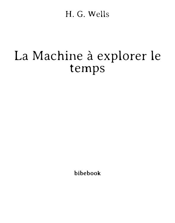 La Machine à explorer le temps