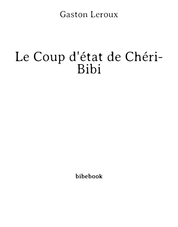 Le Coup d'état de Chéri-Bibi