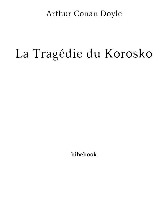La Tragédie du Korosko