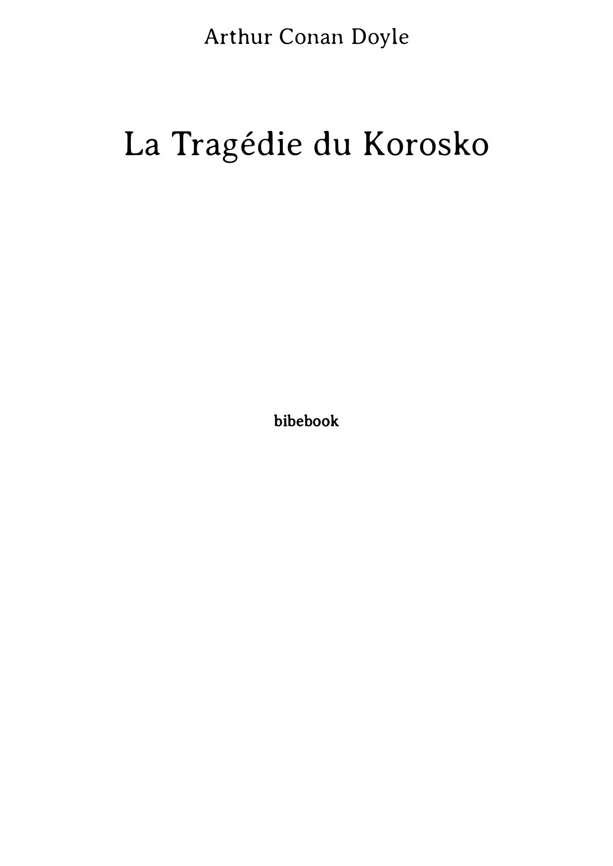 La Tragédie du Korosko