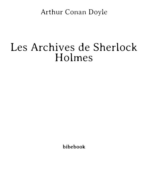 Les Archives de Sherlock Holmes