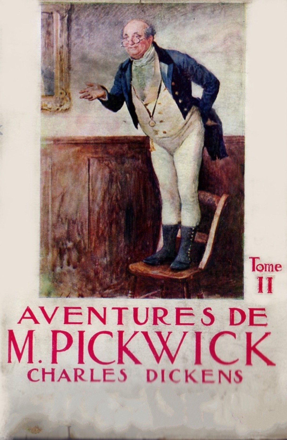 Aventures de Monsieur Pickwick - Tome II