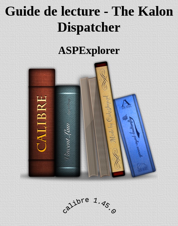 Guide de lecture - The Kalon Dispatcher