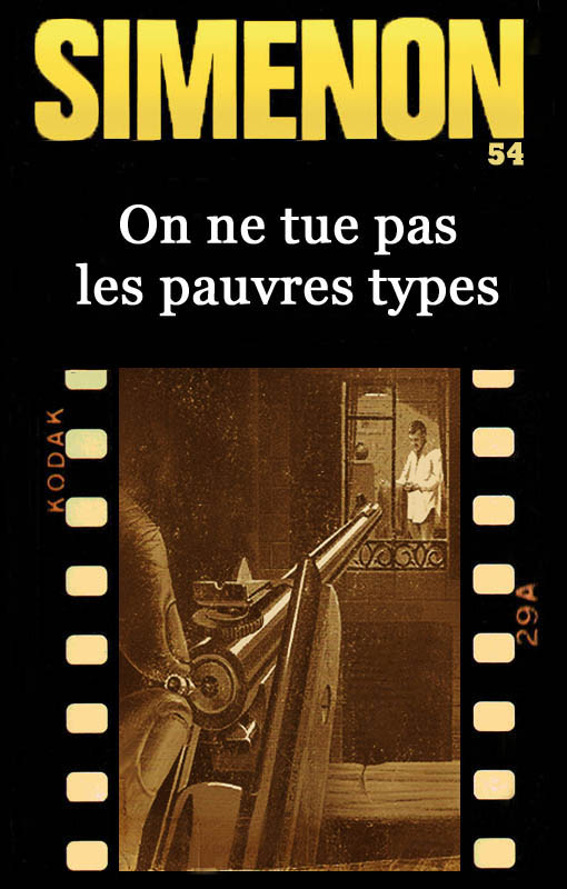 On ne tue pas les pauvres types