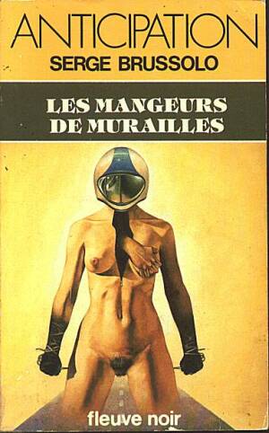 Les mangeurs de murailles