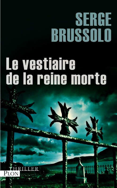Le vestiaire de la reine morte
