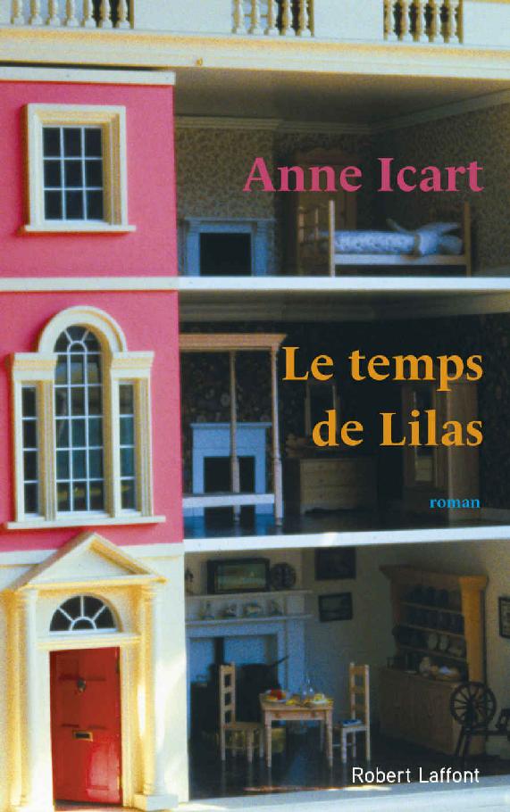 Le Temps de Lilas (ROMAN) (French Edition)