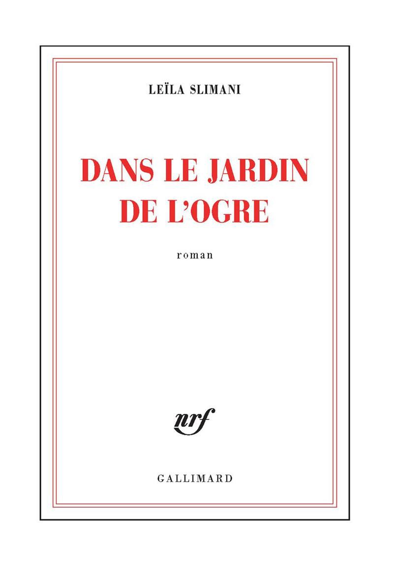 Dans le jardin de l'ogre (Gallimard, 28 août)