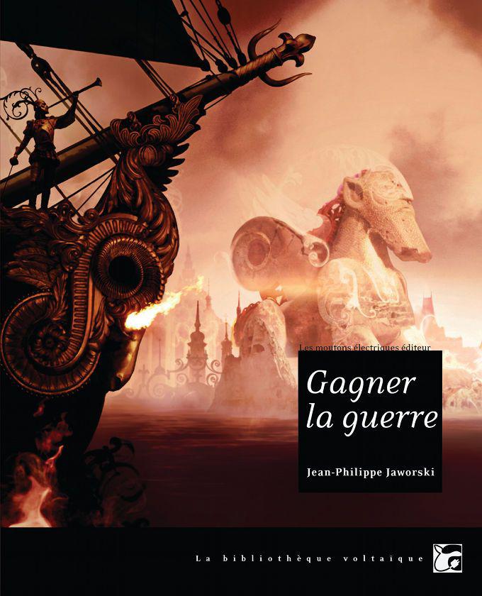 Gagner la guerre