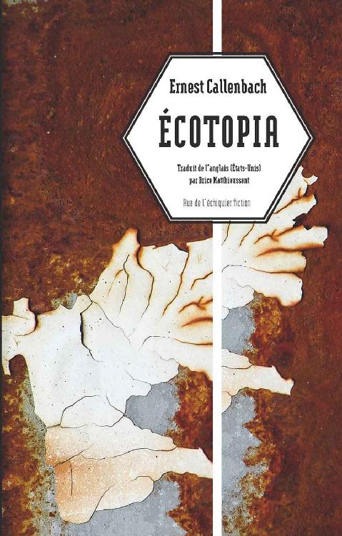 Ecotopia (French Edition)