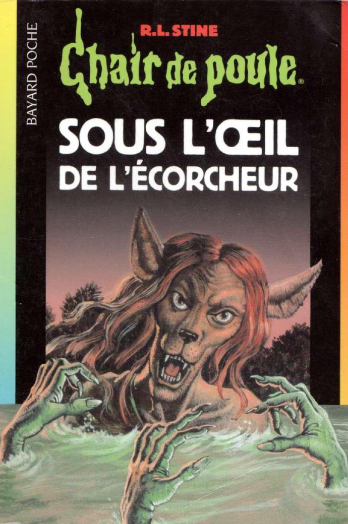 Chair de poule - N° 64 - Sous l'oeil de l'écorcheur
