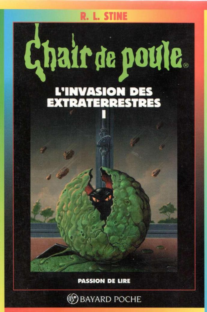 Chair de poule - N° 55 - L'invasion des extra-terrestres