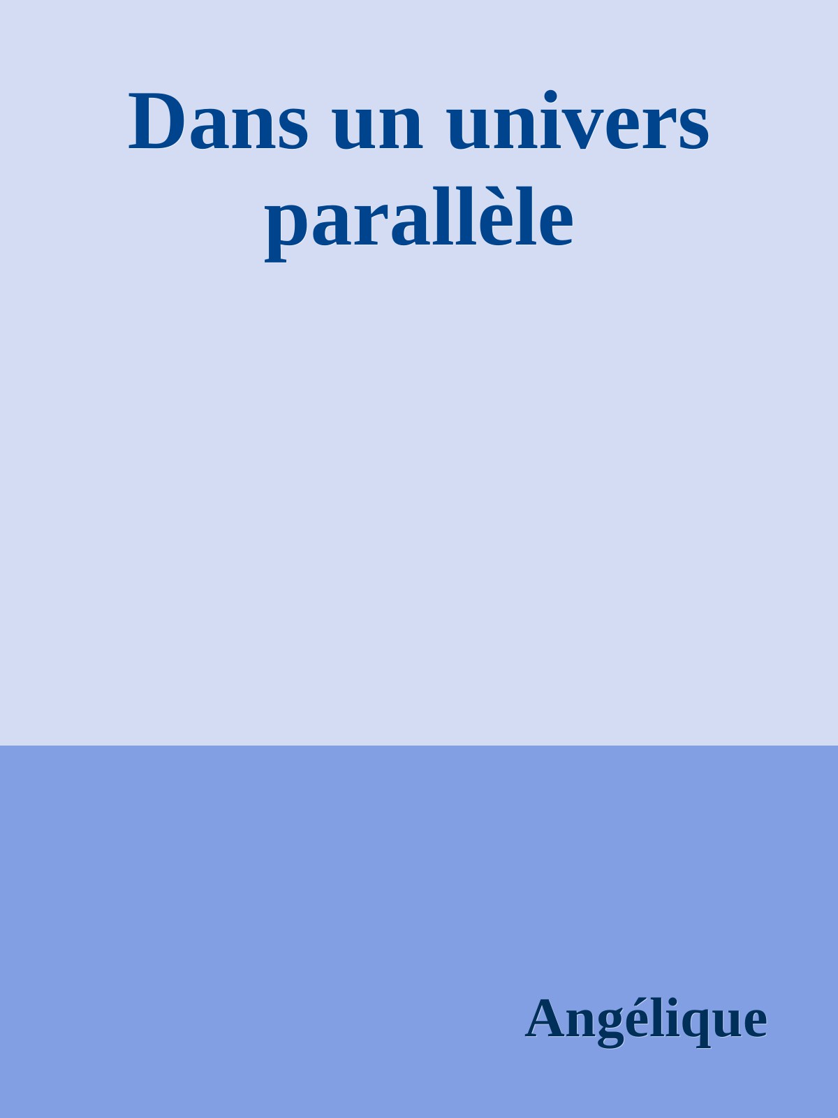 Dans un univers parallèle